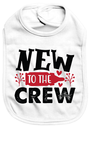 New to the Crew - Baby Bib