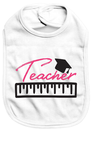 Teacher - Baby Bib