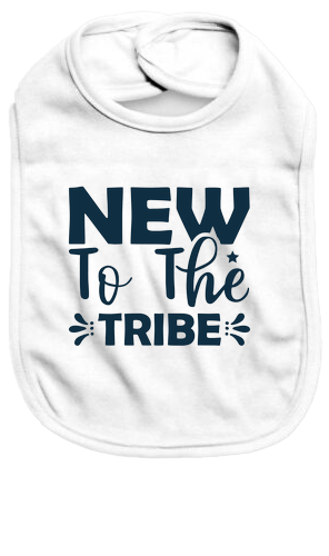 New to the tribe - Baby Bib