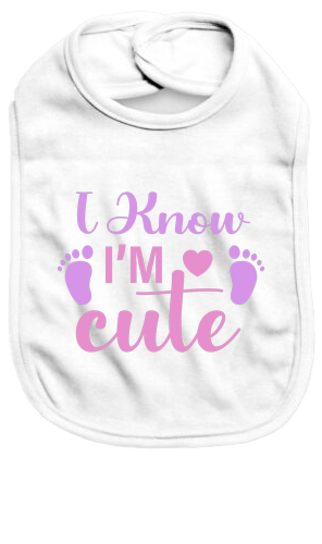 I know I'm cute - Baby Bib