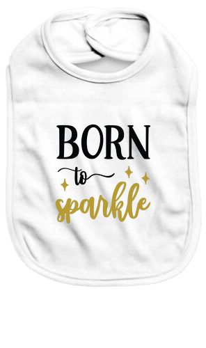 Born to sparkle - Baby Bib - Baby Bib