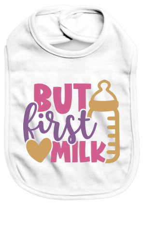 But first milk - Baby Bib - Baby Bib