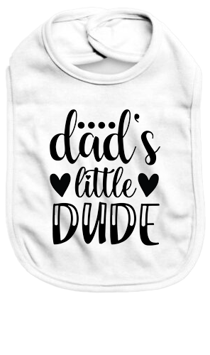 Daddy's little dude - Baby Bib - Baby Bib