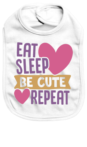 Eat sleep be cute repeat - Baby Bib - Baby Bib